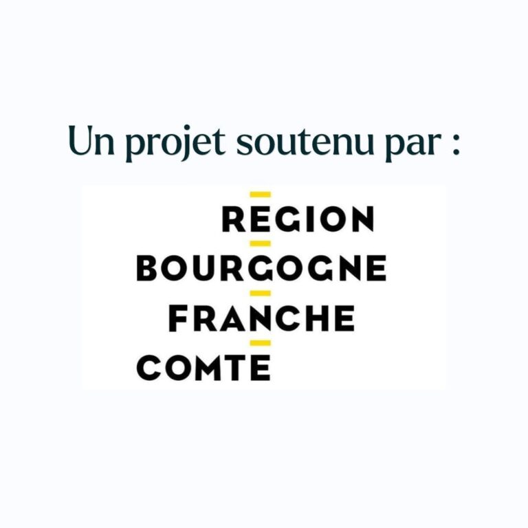 Un projet soutenu par la Région Bourgogne-Franche-Comté